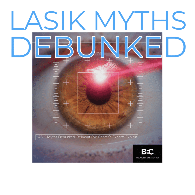 5 LASIK Myths SHATTERED! Experts from Belmont Eye Center Reveal the TRUTH